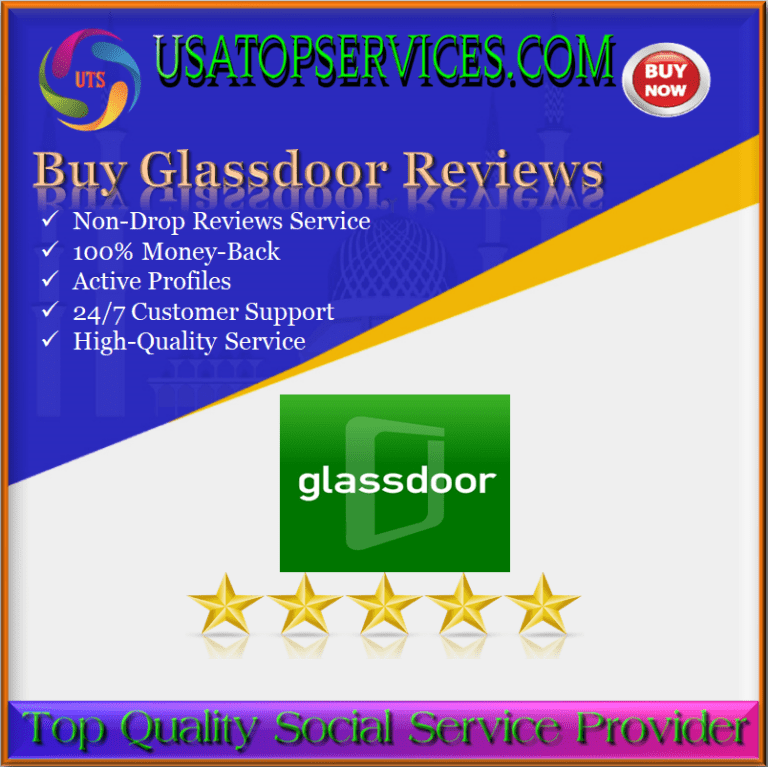 Buy Glassdoor Reviews - 100% Verified Reviews